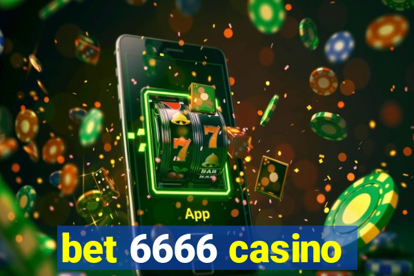 bet 6666 casino